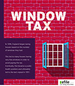 England implemented a window tax, taxing houses based on the number of windows they had.